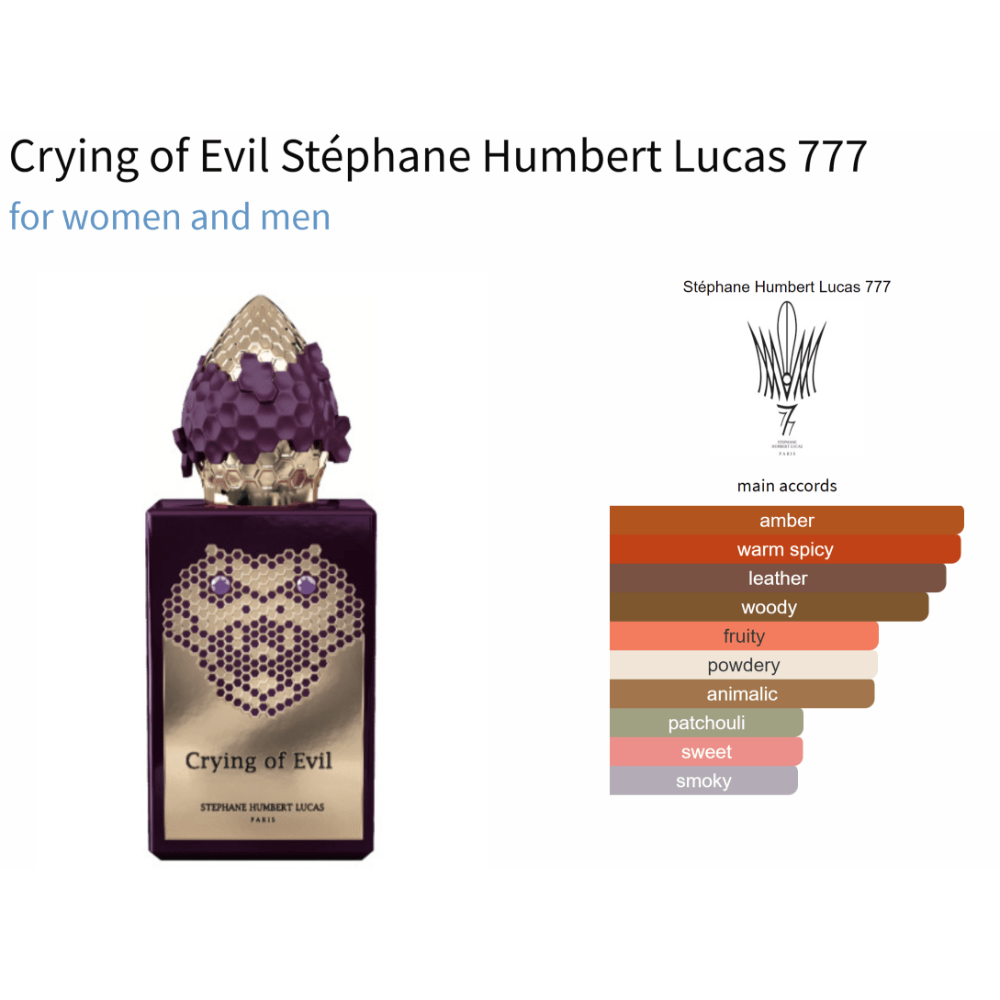 Crying of Evil Stéphane Humbert Lucas 777 for women and men - Decant Sample